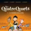 Les Quatre Quarts